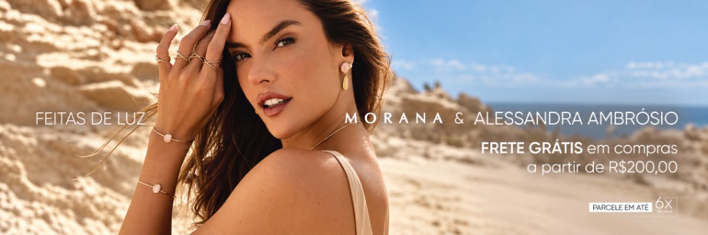 Morana e Alessandra Ambrósio — frete grátis em compras a partir de R$ 200
